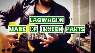 Lagwagon - Made Of Broken Parts Guitar Cover