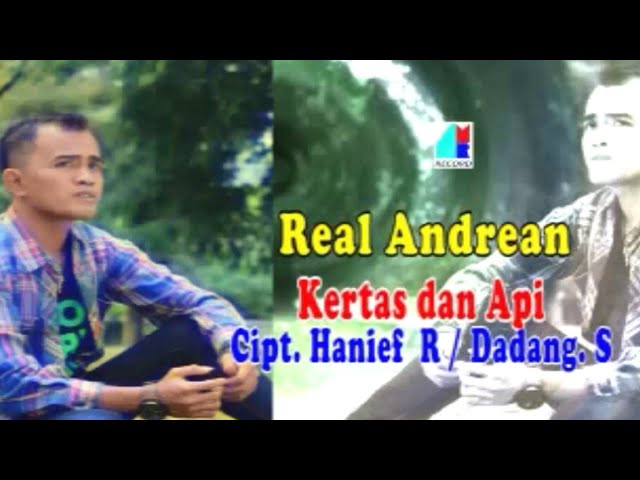 Real Andrean - Kertas Dan Api (Official Music Video) class=