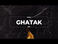 Ghatak  swattrex  jordan muzik  official music   electonic hiphop rap song 2023