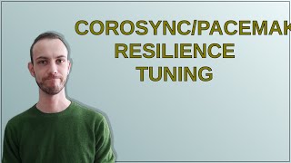 Corosync/Pacemaker/DRBD Resilience Tuning