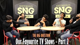 SnG: What Were Our Favourite TV Shows Growing Up (Part 2) Ft Tanmay & Rahul | The Big Question Ep 39