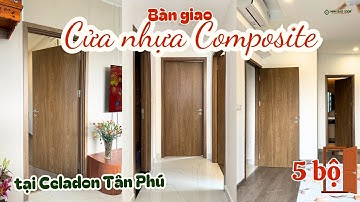 💚 Bàn giao cửa nhựa composite cho gia đình anh Thanh – Celadon Tân Phú