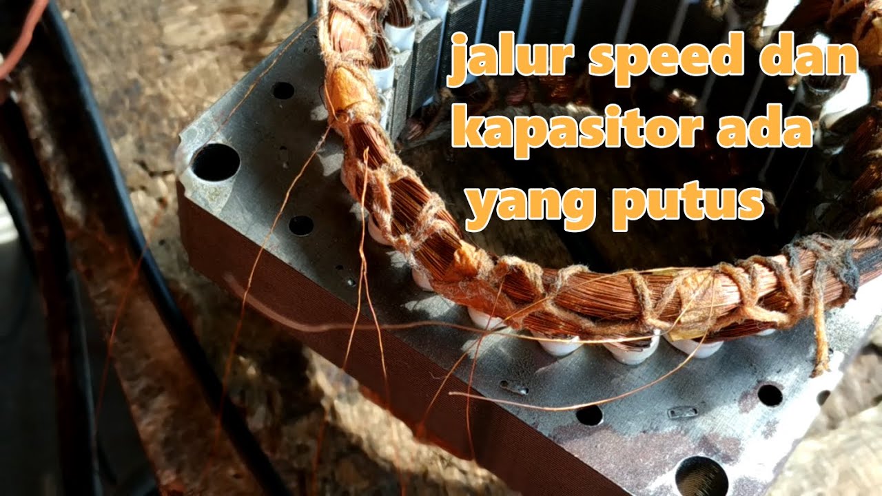 Cara perbaiki kipas angin jalur ada yang putus bagian speed dan