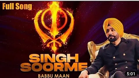 Singh Soorme - Babbu Maan | New Punjabi Songs 2023