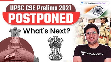 UPSC CSE (IAS) Prelims 2021 Paper Postponed! | What