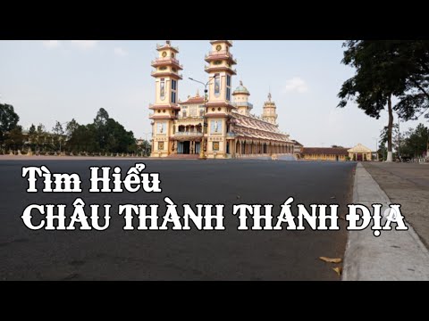 Video Châu Thành Thánh Địa - youtube