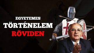 Egyetemes történelem röviden