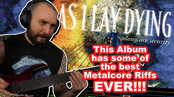 Metalcore-Riff Mastery: AS I LAY DYING - Reflection
