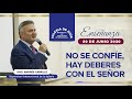 Enseñanza: No se confíe, hay deberes con el Señor, 30 junio 2020 - Hno. Andrés Carrillo - IDMJI