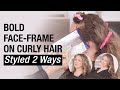 Bold Face-frame Highlights on Curly Hair Styled Two Ways | Blonding Color Tutorial | Kenra Color