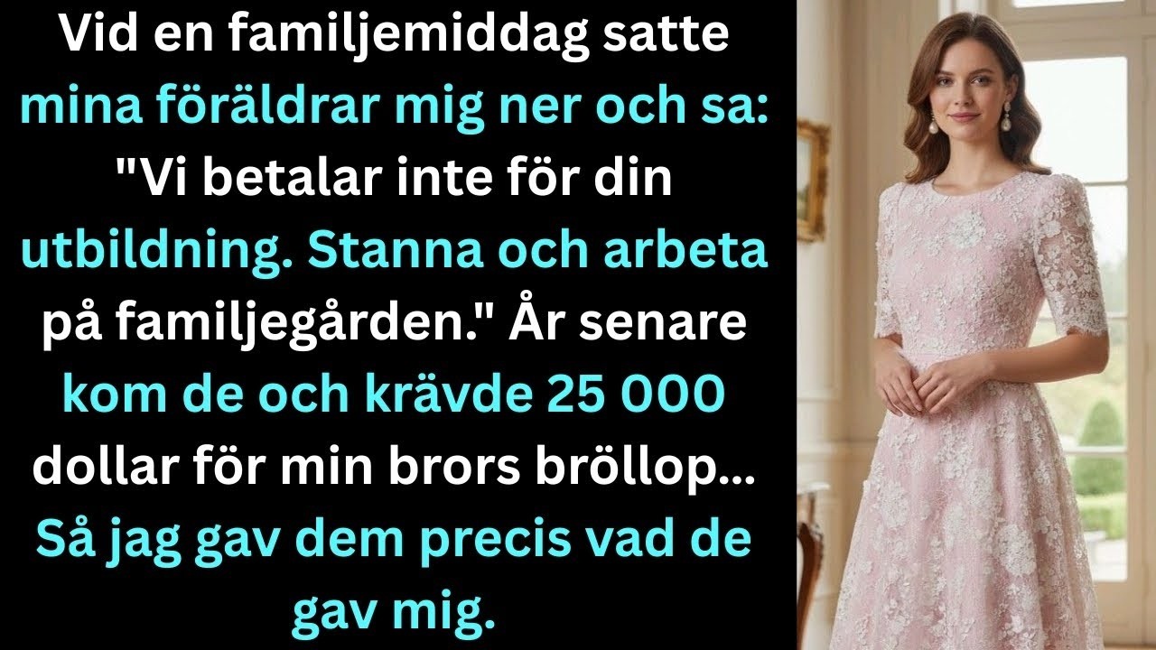 Jag var 18 när mina föräldrar sa nej till mitt fulla stipendium. Jag stod där vid middagsbordet med antagningsbeskedet i handen, och min pappa sa: "Gården behöver dig på heltid. Familjen kommer...