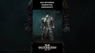 SENESCHAL (SERGEANT) | ASH WYVERNS HOMEBREW CHAPTER #warhammer40k #fanmade #foryou #warhammer