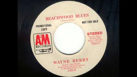 Wayne Berry - Beachwood Blues