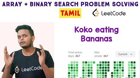 Koko Eating Bananas | Leetcode | Programming in Tamil | Coding in Tamil | Coding | DSA | C++ | Tamil