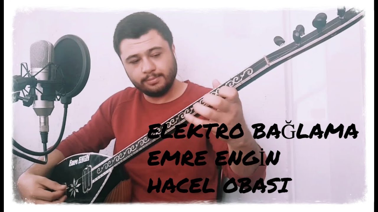 HACEL OBASI - EMRE ENGİN (  ELEKTRO BAĞLAMA - CANLI PERFORMANS )