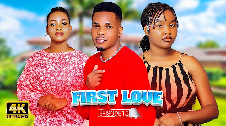 FIRST LOVE ❣️ Part 15 | Love Story #love