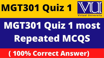 MGT301 Quiz No.01 Solution Spring 2022