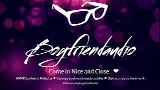Come in Nice and Close.. [Boyfriend Roleplay][Needing Cuddles][Sleepy] ASMR