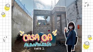 ✨ALBAÑILERÍA / MUROS DE CARGA✨   CASA OA 2 (PT.1)