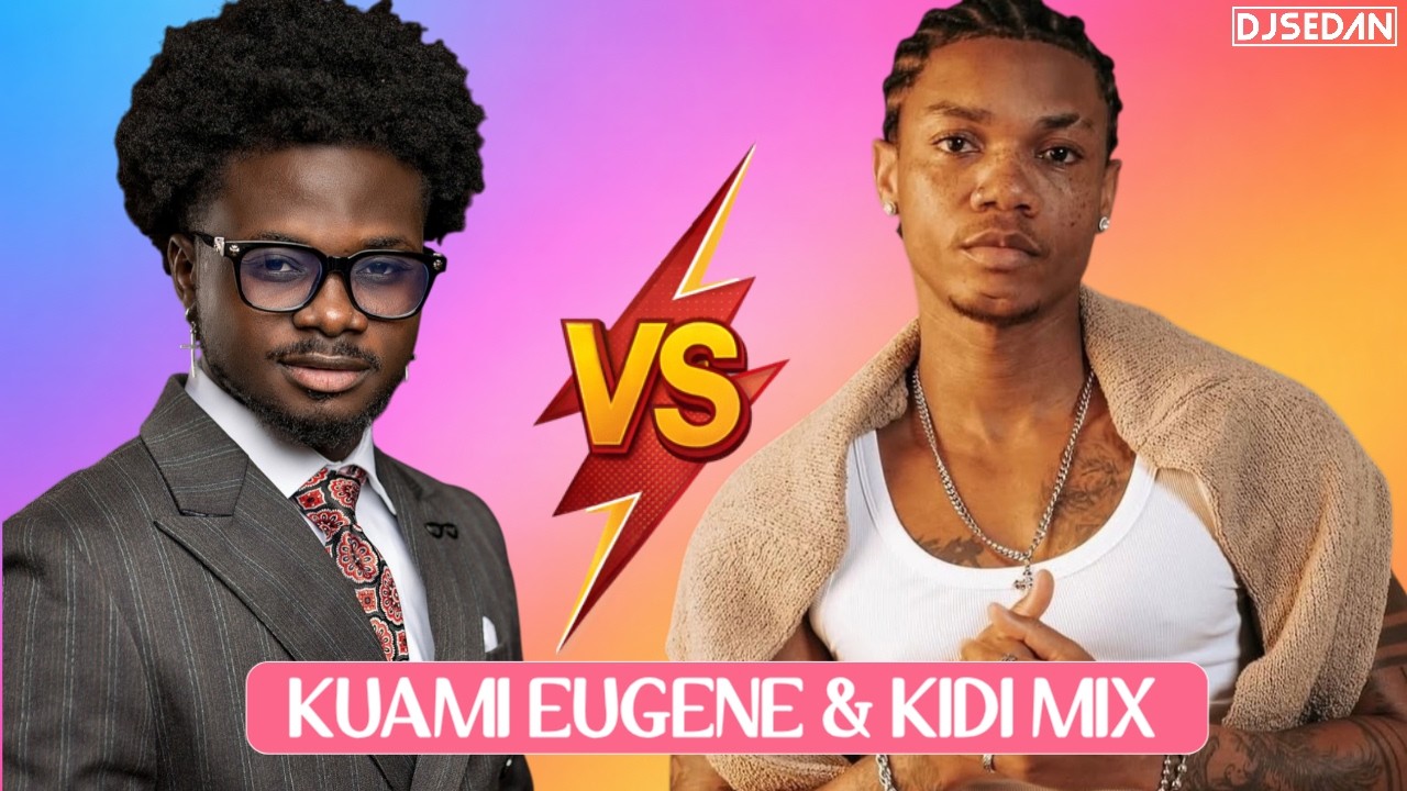 Kuami Eugene & KiDi Greatest Hits Mix | Party Vibes | DJ Sedan - YouTube