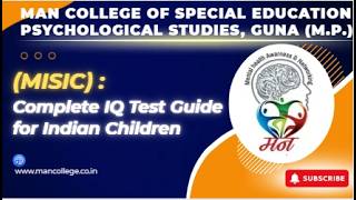 Malin’s Intelligence Scale for Indian Children (MISIC) | Complete Overview & IQ Test Process