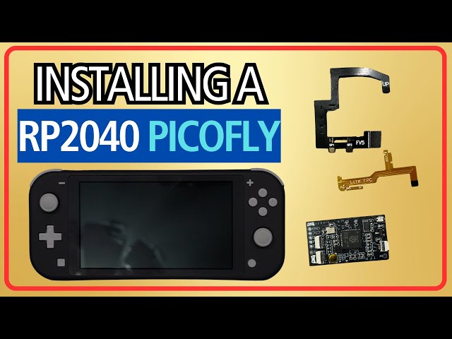 Latest RP2040 PicoFly *2024* : Nintendo Switch Lite Install - YouTube