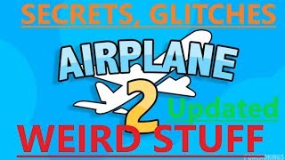 Airplane 2 (Funny) - Secrets, Glitches and Weird stuff (Full Version)