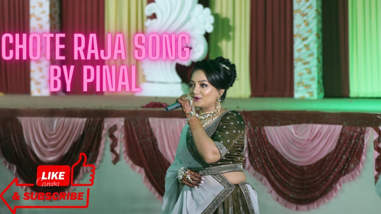 Chote Raja Song by Pinal - 2022 - YouTube