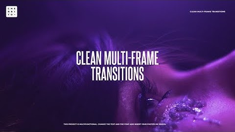 Clean Multi-Frame Transitions After Effects Templates