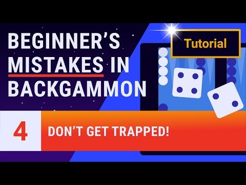 Beginner's Mistakes in Backgammon - Lesson 4 of 12