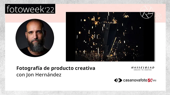 Fotografa de producto creativa con Jon Hernndez