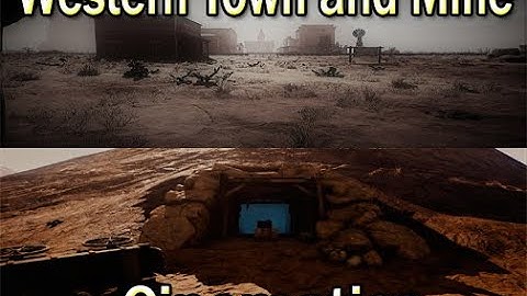 Western Town and Mine Cinematics UE4