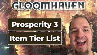 Gloomhaven - Prosperity 3 Item Tier List