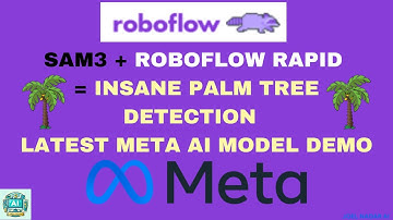 SAM3 + Roboflow Rapid = Insane Palm Tree Detection | Latest Meta AI Model Demo