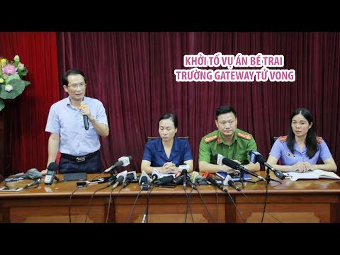 Video Khởi tố vụ án bé trai trường Gateway chết vì bị bỏ... - youtube
