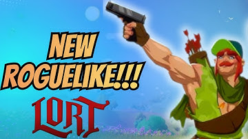 THIS THIRD PERSON ROGUELIKE IS CRAZY!!! Lort