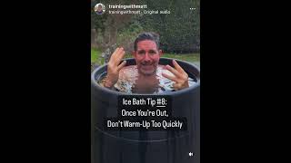 Ice Bath Tip #8: Once You're Out, Don't Warm-Up Too Quickly