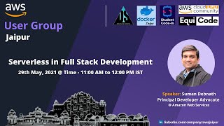 Serverless in Full Stack Development by Suman Debnath @AWS