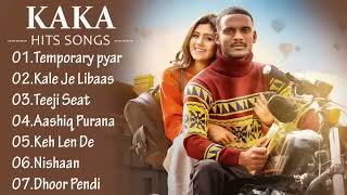 KAKA Hits Songs Punjabi New Songs 2024 - Teeji Seat Keh Len De Temporary Pyar Libaas