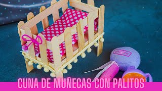 Cuna de muñecas con palitos de helado 👶🏻🍼💓