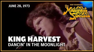 Dancin' in the Moonlight - King Harvest | The Midnight Special Resimi