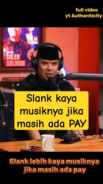 Slank akan kaya musiknya jika masih ada pay #shortvideo #podcast #ahmaddhani #authenticity