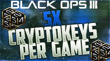 How to get 5x CRYPTOKEYS Per GAME Black Ops 3! - BO3 BEST Game Mode to Earn FAST CRYPTOKEYS