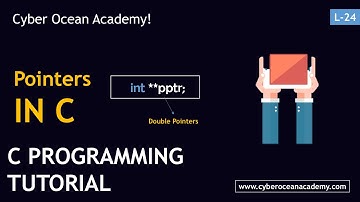 Pointers in C [Full course] | C programming tutorials  | Cyber Ocean Academy!