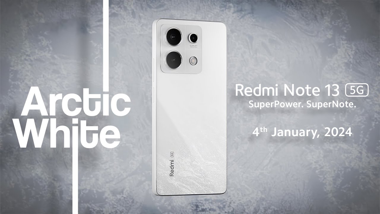 Redmi Note 13 5G - White Color Reveal 