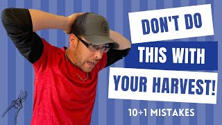 10 Harvesting Mistakes EVERYONE MAKES!! screenshot 5