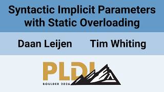 [PLDI'26] Syntactic Implicit Parameters with Static Overloading