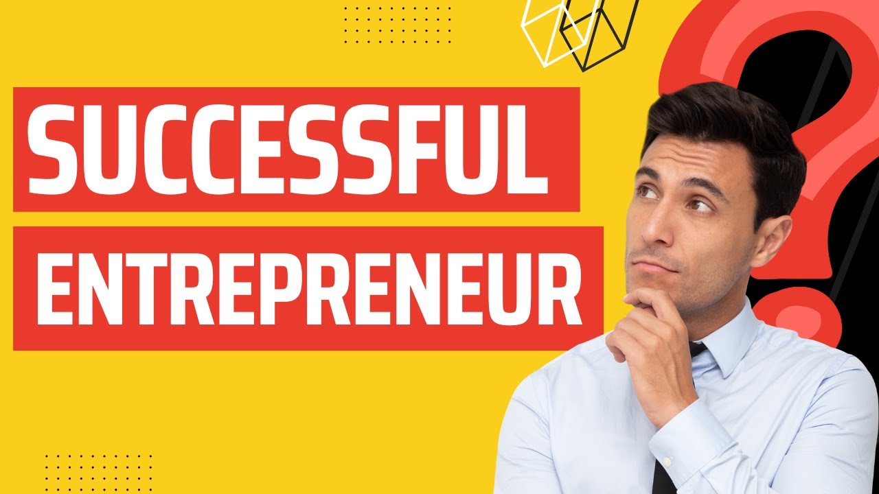 The 7 Traits Every Successful Entrepreneur Must Have! - YouTube
