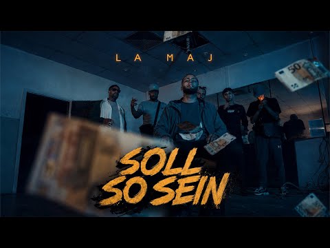 La Maj - Soll so sein (Official Video)