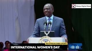 President Ruto's full wonderful International Women's Day speech in Embu!!